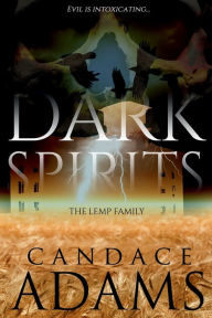 Title: Dark Spirits: The Lemp Family:, Author: Candace Adams