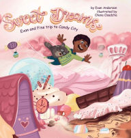 Title: Sweet Dreams, Author: Evan Anderson