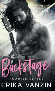 Title: Backstage: a Rock and Love Story, Author: Erika Vanzin