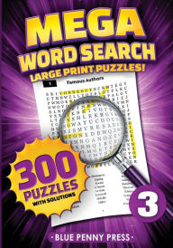 Title: MEGA Word Search (Volume 3), Author: Blue Penny Press