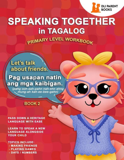 speaking-together-in-tagalog-let-s-talk-about-friends-by-marie-urquidi