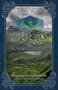 Title: Urram - Rekindled Hope, Author: Cheyenne van Langevelde