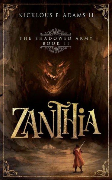 Zanthia: The Shadowed Army