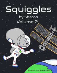 Title: Squiggles by Sharon: Volume 2, Author: Sharon McEnearney