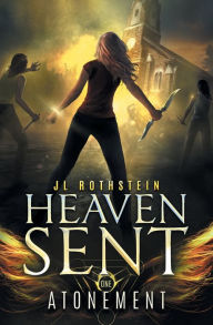 Title: Atonement (Heaven Sent Book One), Author: JL Rothstein