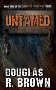 Title: Untamed, Author: Douglas R. Brown