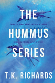 Title: The Hummus Series, Author: T. K. Richards