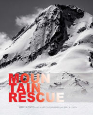 Title: Mountain Rescue: A True Story of Unexpected Mercies and Deliverance, Author: Shelli Owen