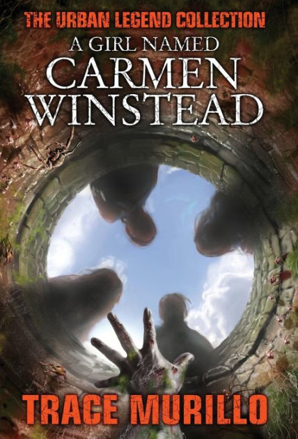 A Girl Named Carmen Winstead By Trace Murillo, Paperback 