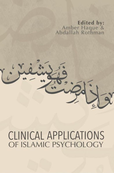 Clinical Applications of Islamic Psychology