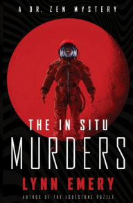 Title: The In Situ Murders, Author: Lynn Emery