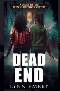 Title: Dead End, Author: Lynn Emery