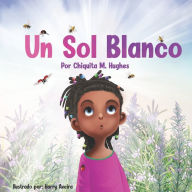 Title: Un Sol Blanco, Author: Harry Aveira