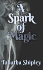 A Spark of Magic