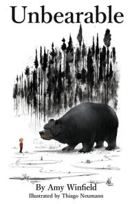 Title: Unbearable, Author: Amy Winfield