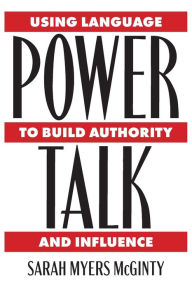 Title: Power Talk, Author: Sarah Myers McGinty