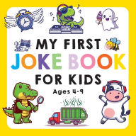 Title: My First Joke Book for Kids Ages 4-9, Author: Emily McKeon