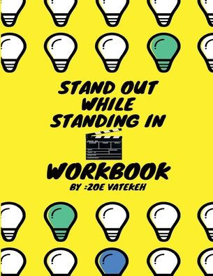 Stand Out While Standing In Workbook