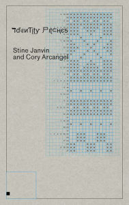 Title: Cory Arcangel and Stine Janvin: Identity Pitches, Author: Cory Arcangel