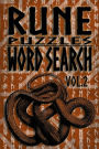 Rune Puzzles Word Search Volume 2: 100 Word Search Puzzles Using English Words Written in Elder Futhark Runes