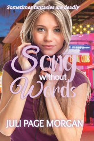 Title: Song Without Words, Author: Juli Page Morgan