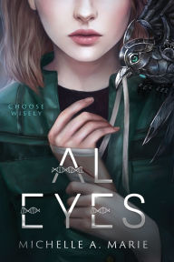 Title: Al Eyes, Author: Michelle A Marie
