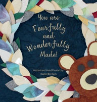 Title: You are Fearfully and Wonderfully Made, Author: Rachel Benham