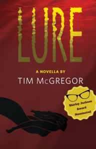 Title: Lure, Author: Tim McGregor
