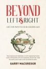 Beyond Left and Right