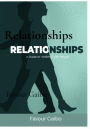 Relationships: A Guide To 