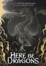 Here Be Dragons