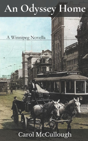 An Odyssey Home: A Winnipeg Novella