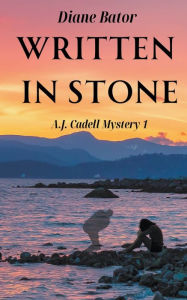 Title: Written in Stone, Author: Diane Bator