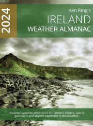 Title: Ireland Weather Almanac 2024 (Hardback), Author: Ken Ring