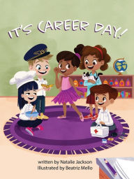 Title: It's Career Day, Author: Natalie Jackson