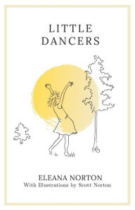 Title: Little Dancers, Author: Eleana Norton