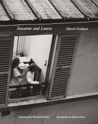 Title: Hervé Guibert: Suzanne and Louise, Author: Hervé Guibert