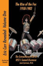 The Rise of the Fox: 1950-1982:The Extraordinary Life of KISS's Second Drummer