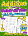 Addition and Subtraction Maths Workbook Kids Ages 6-9 Adding and Subtracting Timed Maths Test Drills Kindergarten, Grade 1, 2 and 3 Year 1, 2,3 and 4 KS2 Large Print Paperback