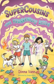 Title: SuperCousins: The Frankenpops Rescue, Author: Donna Vann