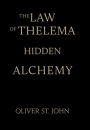 The Law of Thelema-Hidden Alchemy