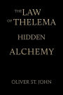 The Law of Thelema-Hidden Alchemy