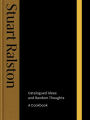Catalogued Ideas and Random Thoughts: the debut cookbook by Michelin-starred chef Stuart Ralston