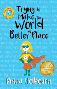 Title: Trying to Make the World a Better Place: Becky Passes on advice on bullying, mental health problems, psychic frauds and more, Author: Diana Holbourn