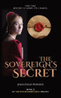 The Sovereign's Secret: Book 3 of The Witchfinder's Well Trilogy