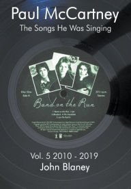 Title: The Songs He Was Singing Vol. 5 2010-1019, Author: John Blaney