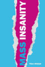 Mass Insanity