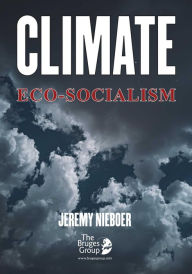 Title: Climate Eco-Socialism, Author: Jeremy Nieboer