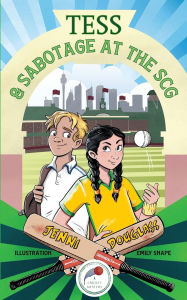 Title: Tess & Sabotage at the SCG, Author: Jenni Douglass