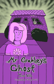 Title: Mr Crabley's Ghost, Author: James Webb